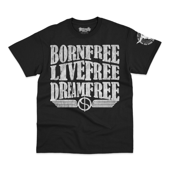 Born Free, Live Free, Dream Free Black